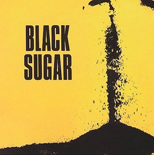 Black Sugar